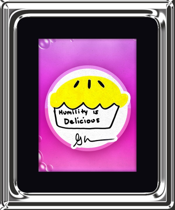 https://media.veefriends.com/image/upload/f_auto,q_auto,c_scale,w_600/f_auto,q_auto,c_scale,w_600,u_veefriends:specials:book:bubble:humility-is-delicious.jpg/v1/veefriends/specials/book/frames/silver.png