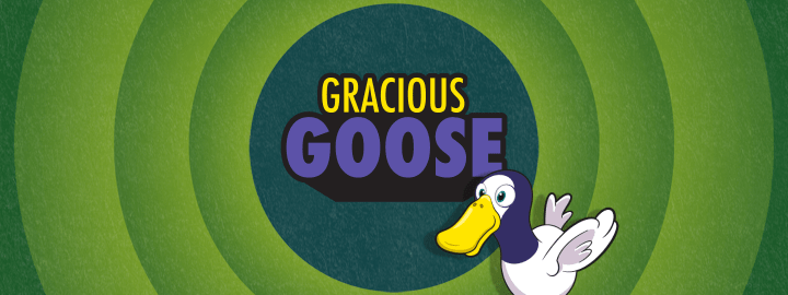 Gracious Goose in... Gracious Goose | Veefriends
