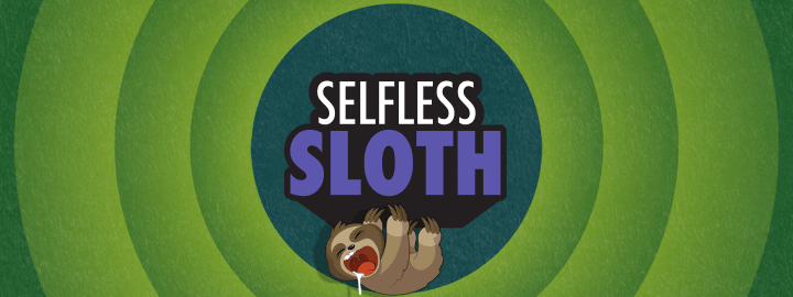 Selfless Sloth in... Selfless Sloth | Veefriends
