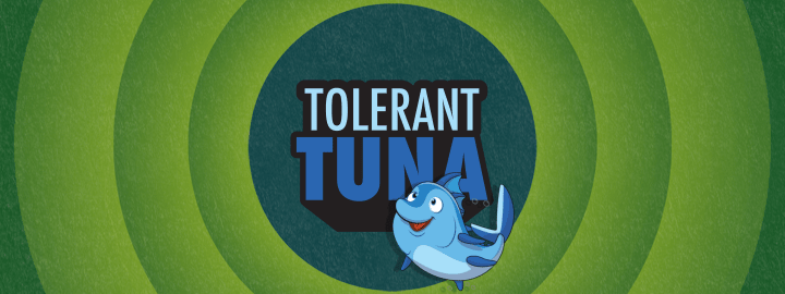 Tolerant Tuna in... Tolerant Tuna | Veefriends