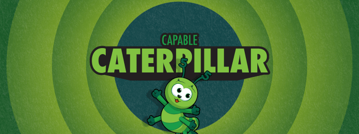 Capable Caterpillar in... Capable Caterpillar | Veefriends