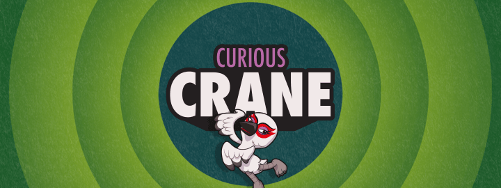 Curious Crane in... Curious Crane | Veefriends
