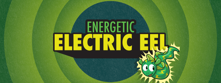 Energetic Electric Eel in... Energetic Electric Eel | Veefriends