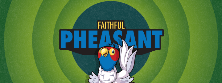 Faithful Pheasant in... Faithful Pheasant | Veefriends