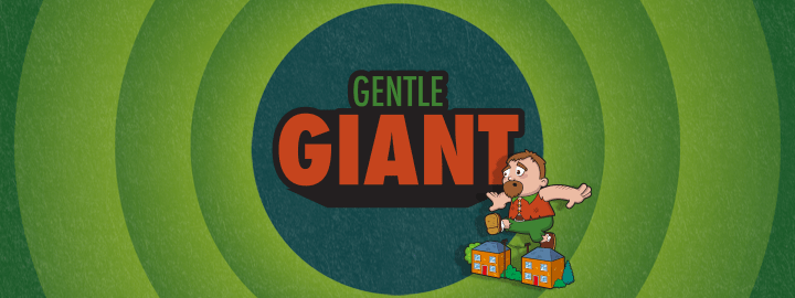 Gentle Giant in... Gentle Giant | Veefriends
