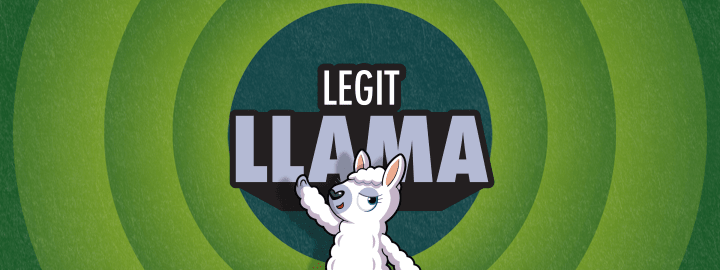 Legit Llama in... Legit Llama | Veefriends