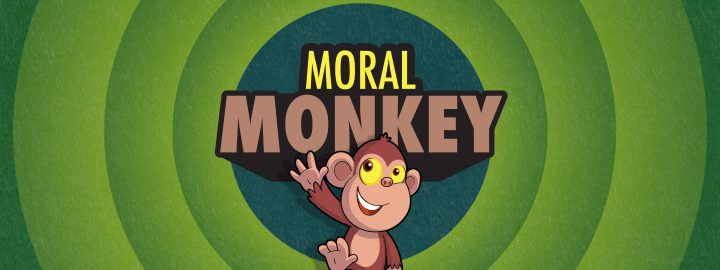 Moral Monkey in... Moral Monkey | Veefriends