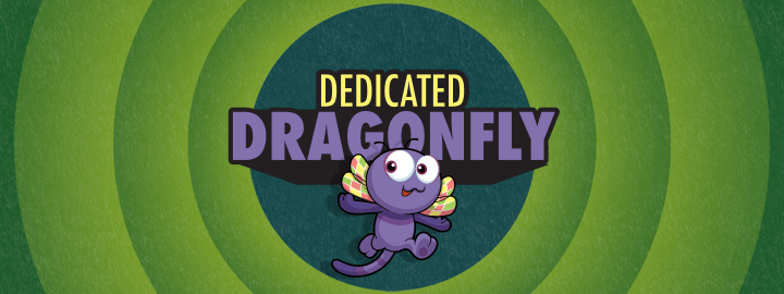 Dedicated Dragonfly in... Dedicated Dragonfly | Veefriends