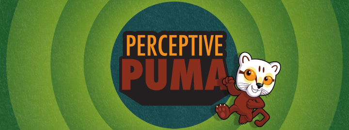 Perceptive Puma in... Perceptive Puma | Veefriends