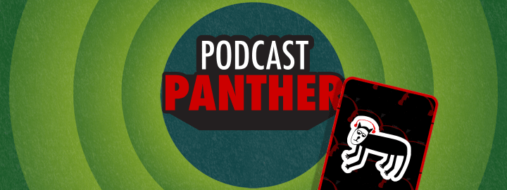 Podcast Panther in... Podcast Panther | Veefriends