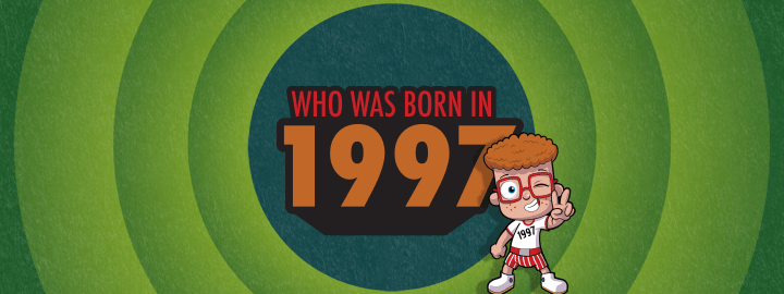 Who Was Born In 1997 in... Who Was Born In 1997 | Veefriends