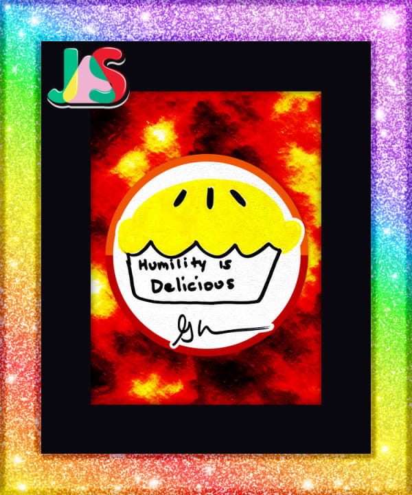 https://media.veefriends.com/image/upload/f_auto,q_auto,l_v1637618140:veefriends:justart.png,x_-215,y_-310,c_scale,w_175/f_auto,q_auto,c_scale,w_600/f_auto,q_auto,c_scale,w_600,u_veefriends:specials:book:lava:humility-is-delicious.jpg/v1/veefriends/specials/book/frames/rainbow.png