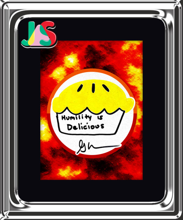 https://media.veefriends.com/image/upload/f_auto,q_auto,l_v1637618140:veefriends:justart.png,x_-215,y_-310,c_scale,w_175/f_auto,q_auto,c_scale,w_600/f_auto,q_auto,c_scale,w_600,u_veefriends:specials:book:lava:humility-is-delicious.jpg/v1/veefriends/specials/book/frames/silver.png