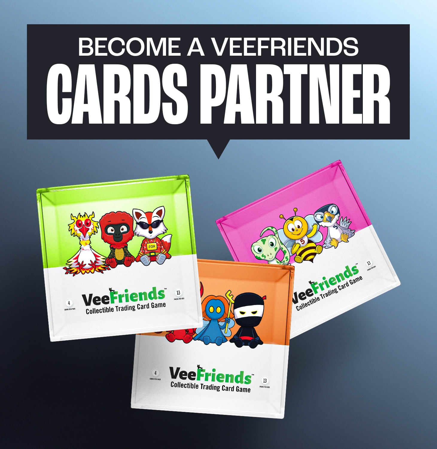 Become a VeeFriends Cards Partner