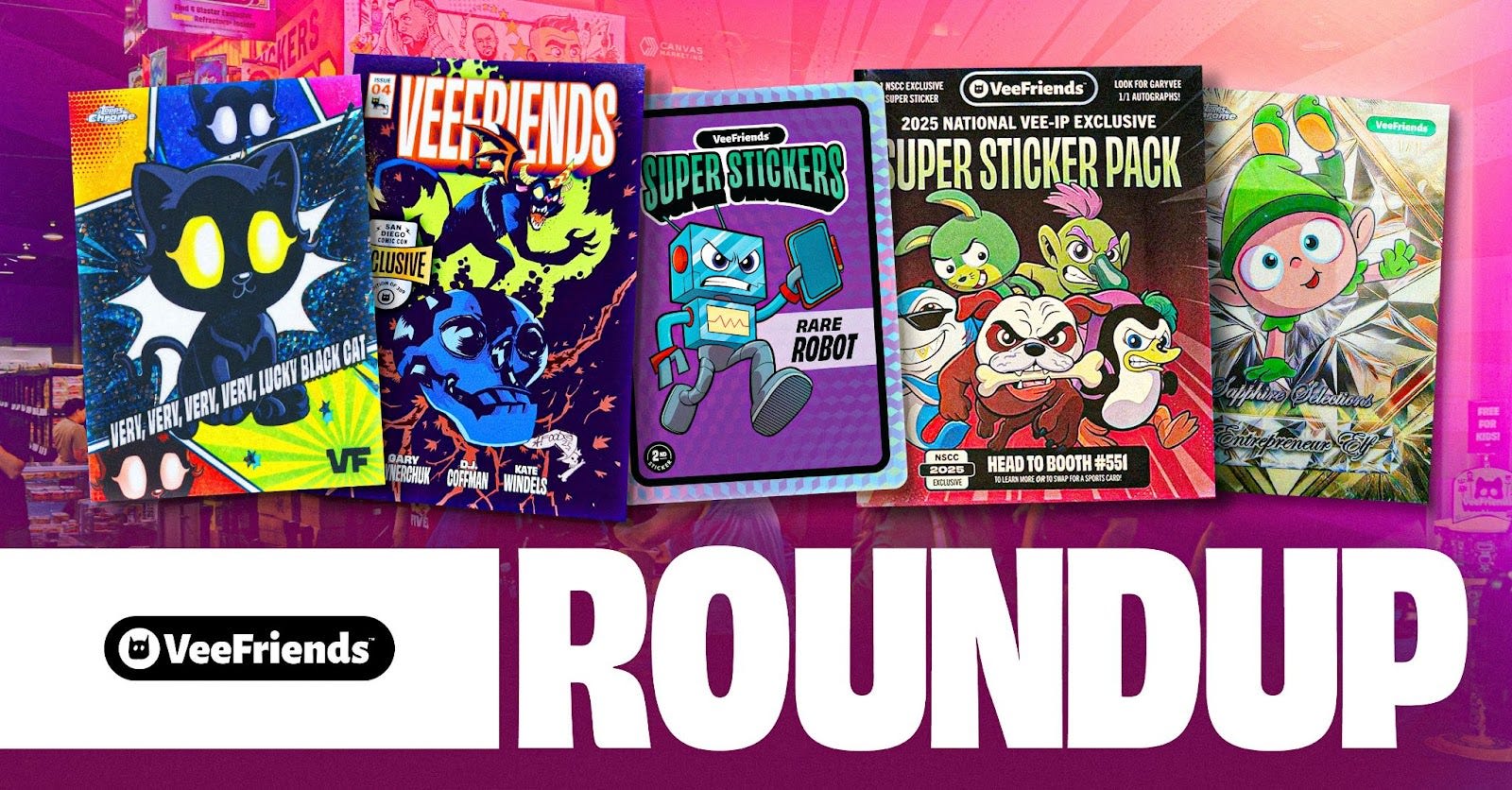 Weekly Roundup: VeeFriends Takes Over The National, Super Stickers: Manga Series in the Wild, TCG…