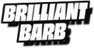 Brilliant
Barb