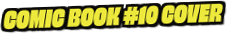Comic Book #10 Cover
