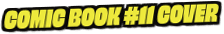 Comic Book #11 Cover