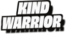 Kind
Warrior