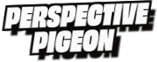 Perspective
Pigeon