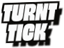 Turnt
Tick