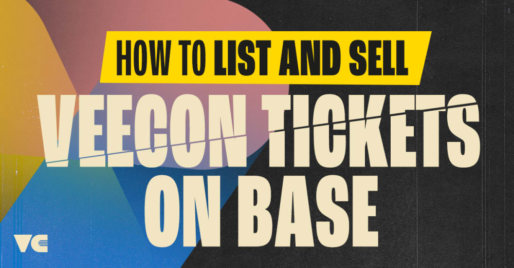 How to List and Sell VeeCon Tickets on Base