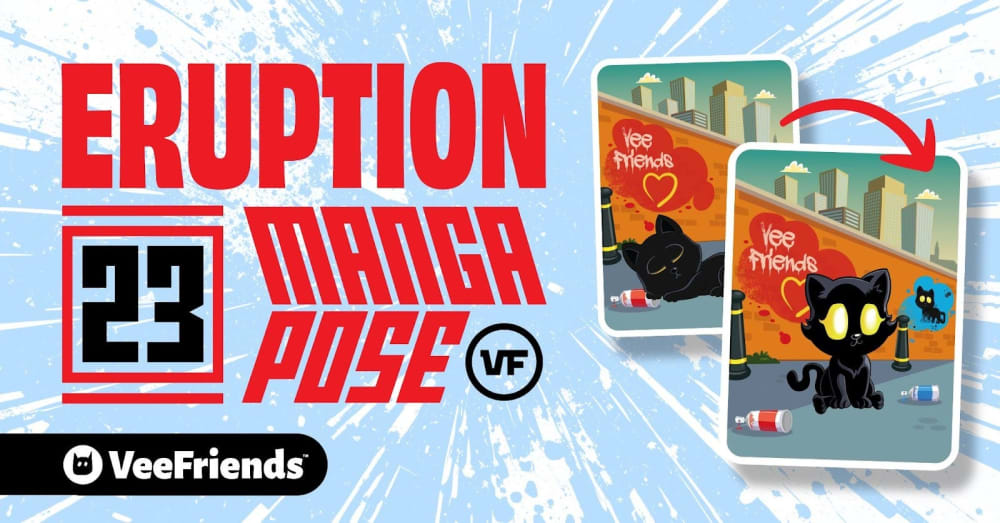 Burn Island Eruption 23: Strike a Manga Pose Inspired by Topps VeeFriends Chrome