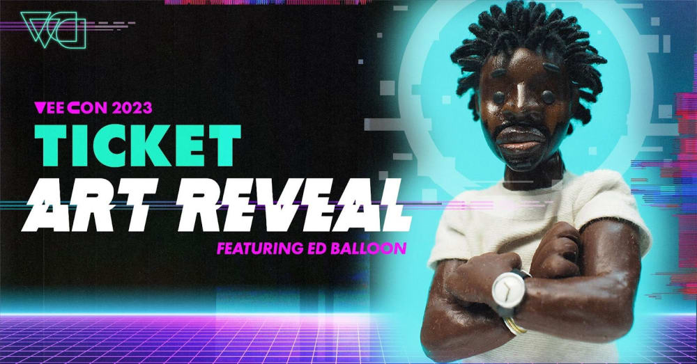 VeeCon 2023 Ticket Art Reveal Featuring “I Need Friends” by Ed Balloon