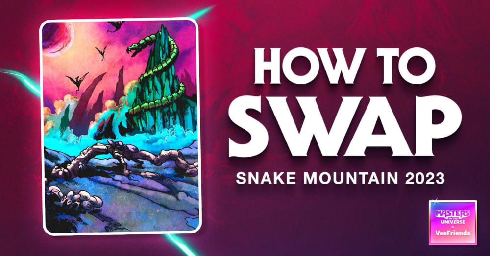 How to Scene Swap for Snake Mountain 2023: A Historic Location from Mattel’s Masters of the…