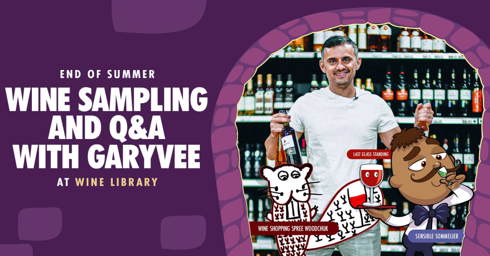 VeeFriends Access Event: End of Summer Wine Sampling and Q&A with GaryVee!