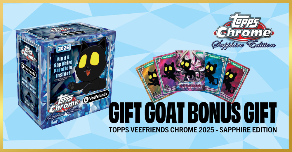 Gift Goat Bonus Gift: Topps VeeFriends Chrome 2025 — Sapphire Edition
