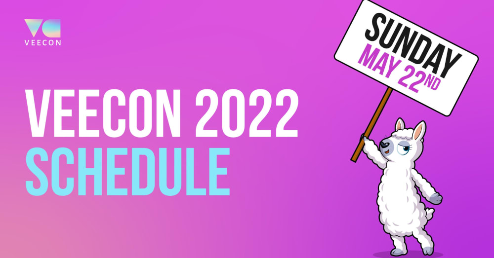 VeeCon: Sunday, May 22
