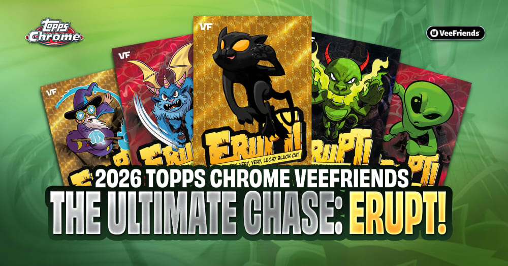 Multiple $100,000 Bounties Are Live For Topps Chrome VeeFriends ERUPT! Inserts