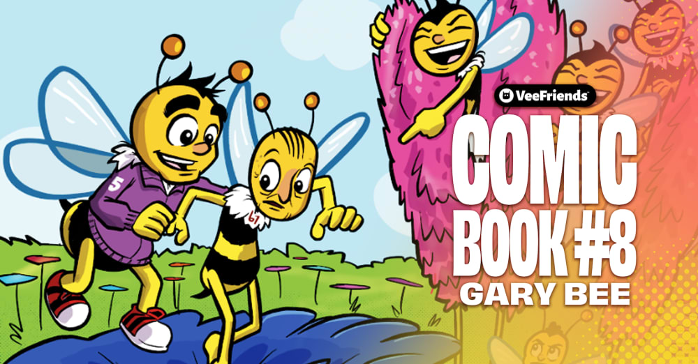 Gary Bee Pollinates VeeWorld With the Heart of GaryVee in Comic Book #8
