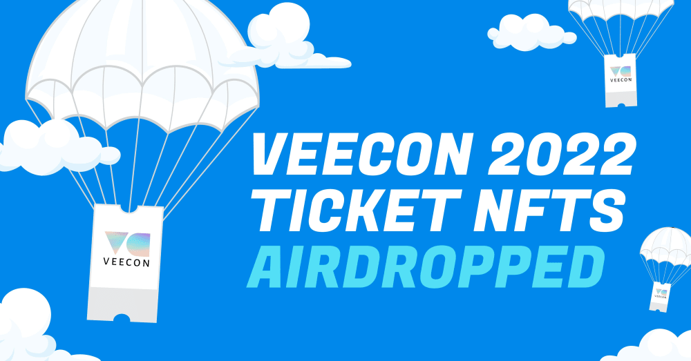 VeeCon 2022 Ticket NFTs Airdropped!