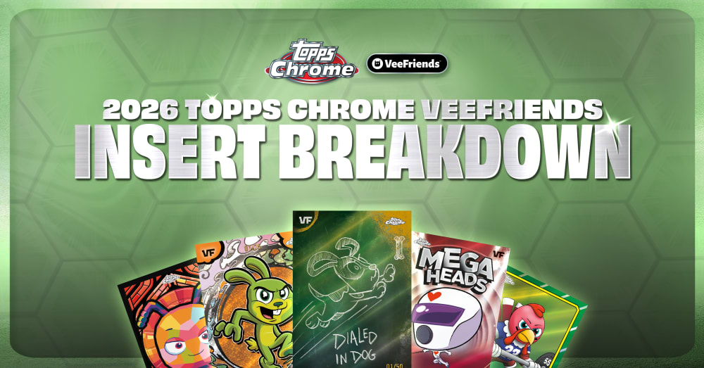 Discover All 13 Inserts In 2026 Topps Chrome VeeFriends | 9 Brand-New, 4 Returning