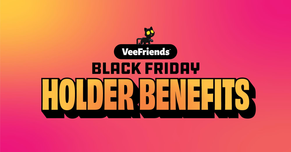 Holder Benefits for 2024 VeeFriends Ornaments Mystery Collection and 555 Collection Dragon & Fairy…