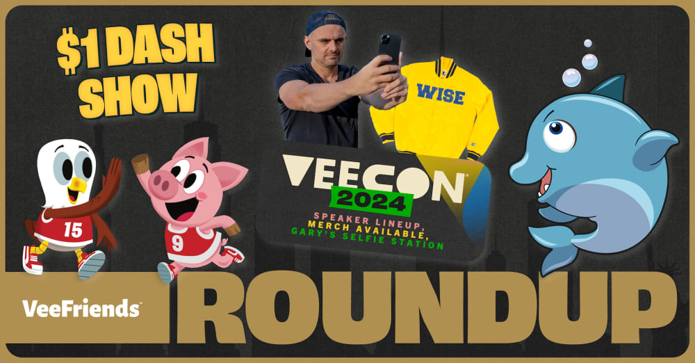 Weekly Roundup: 3 Can’t-Miss VeeCon Updates, Upcoming VeeFriends TCG Tournament, Fanatics Fest NYC…