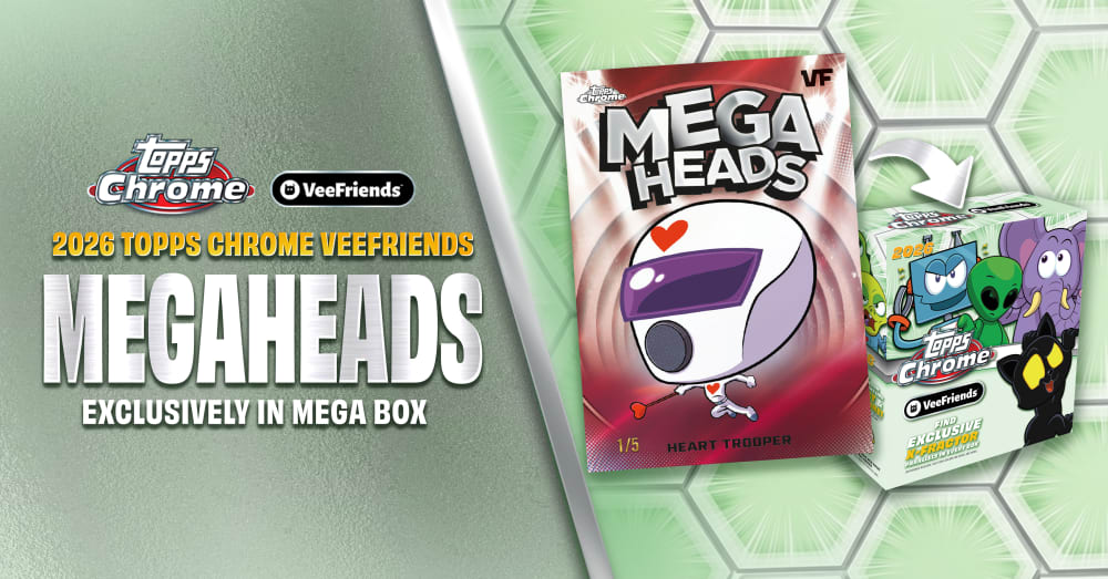 Road To Chrome: Spotlighting The MegaHeads Insert In 2026 Topps Chrome VeeFriends