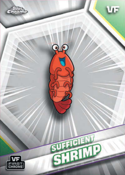 Sufficient Shrimp