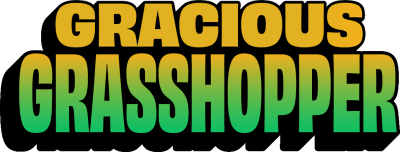 Gracious Grasshopper Title Image