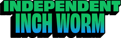 Independent Inch Worm Title Image