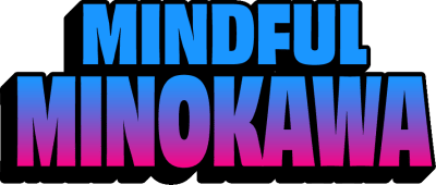 Mindful Minokawa Title Image