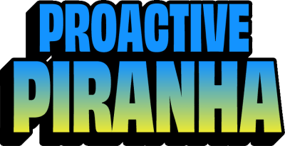 Proactive Piranha Title Image