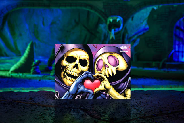 Sending love, sincerely, Skilled Skeleton and Skeletor