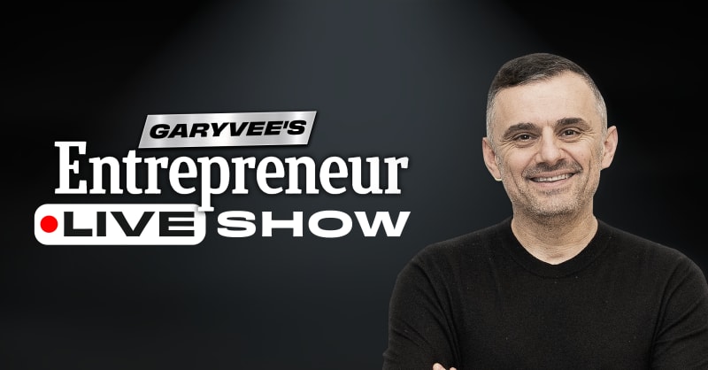 Celebrate GaryVee’s Return To The Cover Of Entrepreneur Magazine With Our Special LIVE Show |…