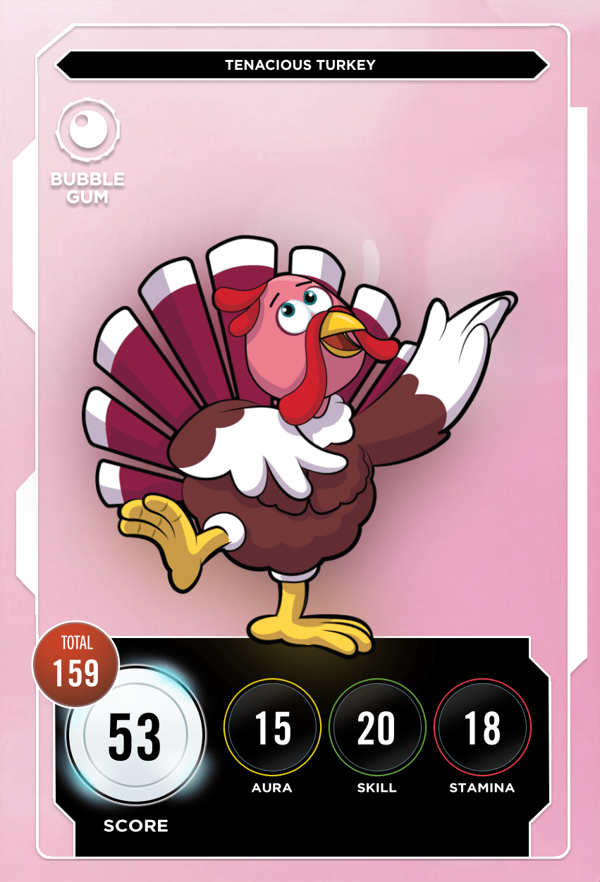 Tenacious Turkey