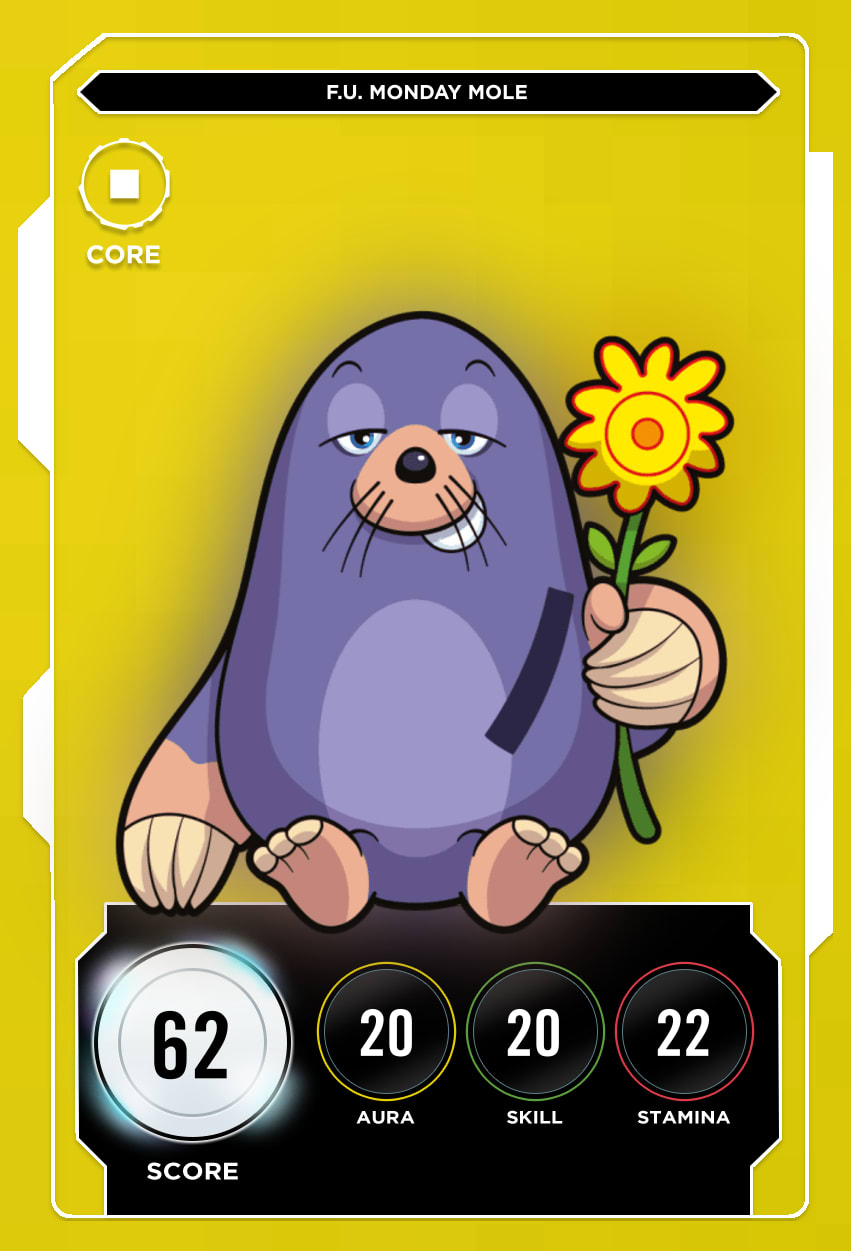 F.U. Monday Mole