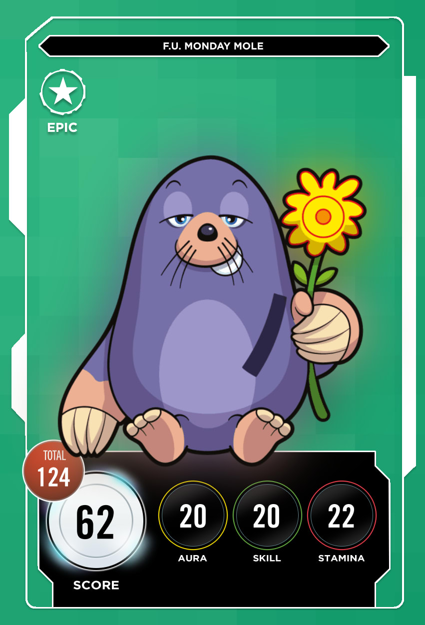F.U. Monday Mole