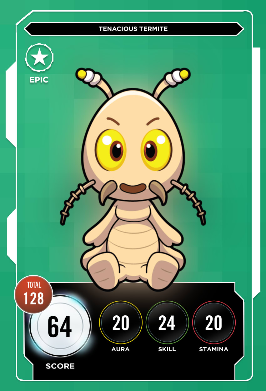 Tenacious Termite